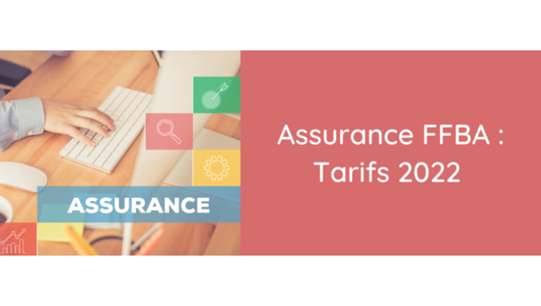 Nouvelle tarification Assurance FFBA 2022