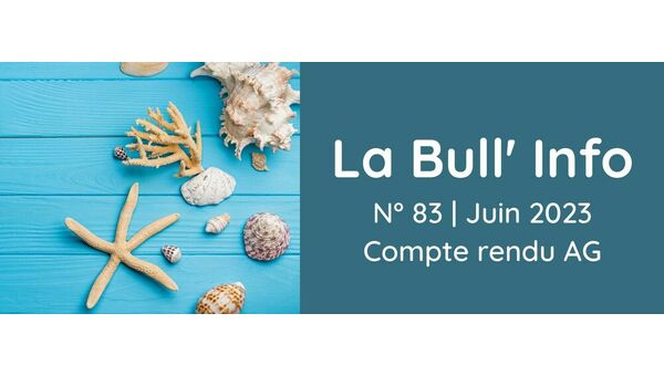 [Bulletin] Le bulletin N°83 est en ligne !