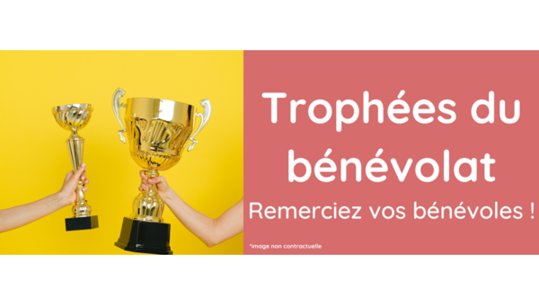 Remerciez vos bénévoles en commandant le Trophée Udai !