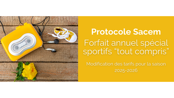 Tarif Sacem/FFBA Prtocole association sportive "tout compris" 2025-2026