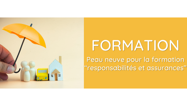 [Formations gratuites] " Responsabilités et Assurance " : une refonte pour 2025