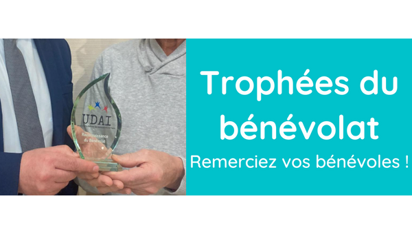 Remerciez vos bénévoles en commandant le Trophée Udai !